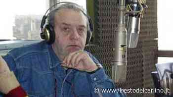 Carlo Savigni morto, Modena piange il pioniere delle radio libere - il Resto del Carlino