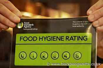 Food hygiene ratings Blackpool: The restaurants, cafés, takeaways and sandwich shops awarded zero and one star ratings in the last 12 months, according to the Food Standards Agency - Blackpool Gazette