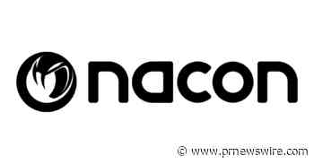 NACON ANNOUNCES SHIPPING OF NEW RIG 800 PRO HEADSET SERIES WITH MULTI FUNCTION BASE STATION FOR XBOX®, PLAYSTATION® AND PC - PR Newswire