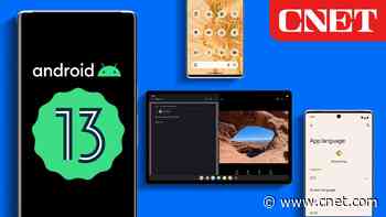 Android 13: Our Favorite New Features video     - CNET