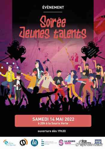 Soirée Jeunes Talents 2022 ce samedi 14 mai à Épinal - Epinal infos - Epinal Infos