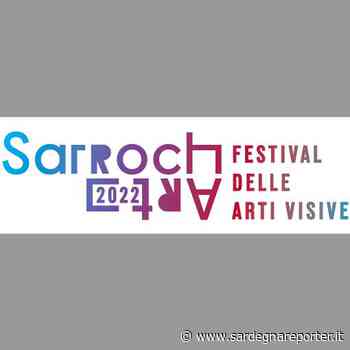 Al via a Sarroch il SarrochArt 2022-Festival Arti Visive - Sardegna Reporter