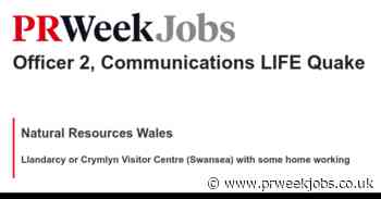 Natural Resources Wales: Officer 2, Communications LIFE Quake