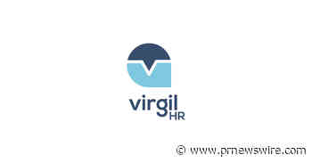 VIRGILHR ANNOUNCES THE LAUNCH OF ITS PLATFORM TO TRANSFORM EMPLOYMENT AND LABOR LAW COMPLIANCE POWERED BY AI TECHNOLOGY