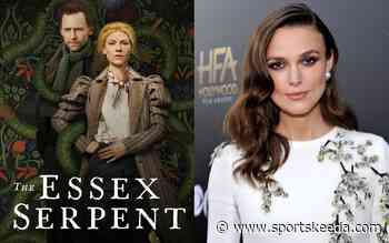 Why was Keira Knightley replaced in Apple TV+ The Essex Serpent? Cause and cast explored ahead of the release - Sportskeeda