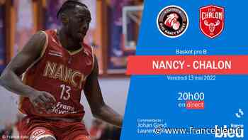 Basket : vivez le match Sluc Nancy/Chalon-sur-Saône pour une montée dans l'élite - France Bleu