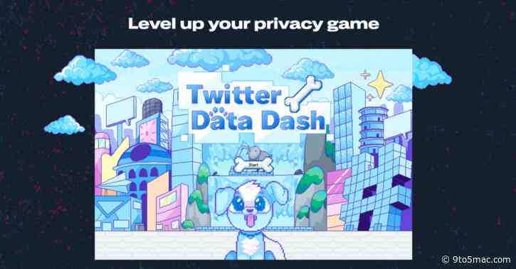 ‘Twitter Data Dash’ is a new game to help users level up their privacy - 9to5Mac