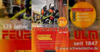175 Jahre Freiwillige Feuerwehr Ulm mit Tag der offenen Tür - Schwäbische