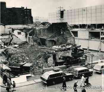 The old had to make way for the new in Blackburn town centre