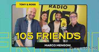 Guarda l'intervista a Marco Mengoni! - 105.net