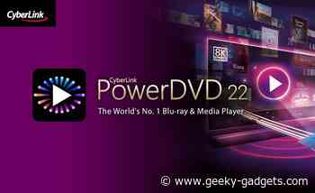 PowerDVD 22 media and movie playback software launched