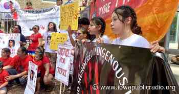 Native demonstrators call for justice for missing and murdered Indigenous relatives - Iowa Public Radio