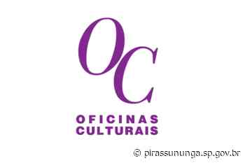 Oficinas Culturais - Junho - Prefeitura Municipal de Pirassununga (.gov)