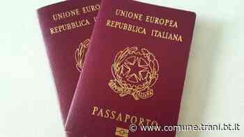 PRENOTAZIONE PASSAPORTI: INFO E ORARI - Città di Trani