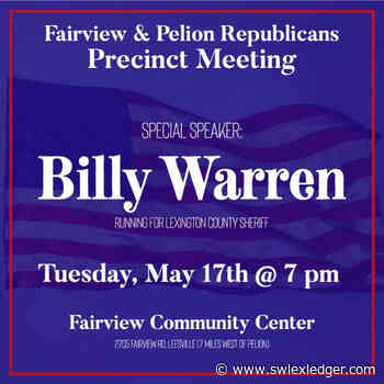 Fairview and Pelion Republicans host Billy Warren, candidate for Lexington County Sheriff, Tuesday - swlexledger.com