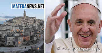 Papa a Matera, non ci sono più dubbi: "Già bloccata questa data nell'agenda del Pontefice! I dettagli - Matera News