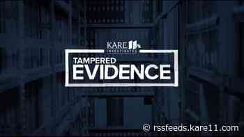 KARE 11 Investigates: Tampered Evidence