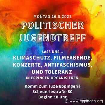 ▷ Politischer Jugendtreff - Eppingen.org