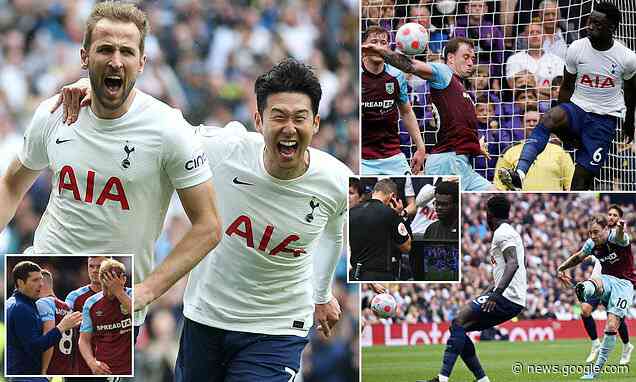 Tottenham move into the Champions League places as Harry Kane seals a nervy victory over Burnley - Daily Mail