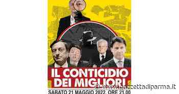 'Il Conticidio dei Migliori': Marco Travaglio al Paganini - Gazzetta di Parma