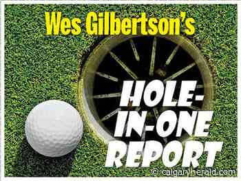 Hole-in-one report: Douglasdale's general manager drains unlikely ace - Calgary Herald