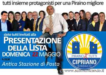 "PIRAINO X TUTTI" - Cipriano presenta programma lista domenica 22 maggio - Scomunicando
