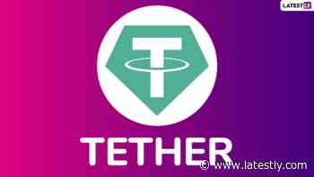 How #Tether USDt is Able to Maintain Its Peg when Other Stablecoins Fall Read Our New ... - Latest Tweet - LatestLY