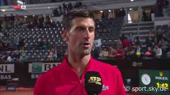 Tennis: Djokovic spricht über seinen 1000. Sieg bei Masters in Rom - Sky Sport