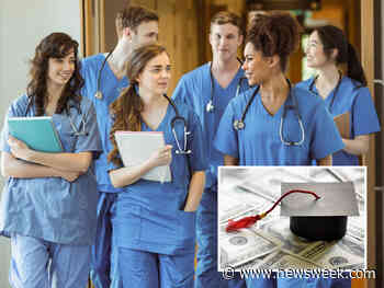 Medical Students Share Shocking Debt They Will Have: 'Should Be Free' - Newsweek