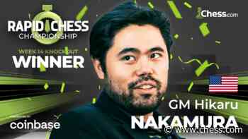 Nakamura Wins 4th Knockout: Rapid Chess Championship Week 14 - Chess.com