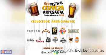 Hoy domingo, continúa el 5.ª Festival de la Cerveza Artesanal Zacapu 2022 - El Diario Visión