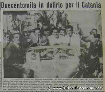 VIAGGIO NELLA STORIA DEL CATANIA: 1953/54, prima storica promozione in Serie A - Tutto Calcio Catania