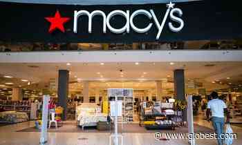 Macy’s Sees a Path Forward in Large Box Retail Formats - Globe St.