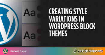 Creating Style Variations in WordPress Block Themes
