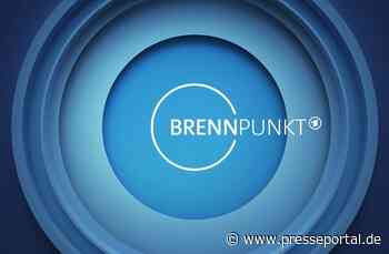 "Brennpunkt" am 17. Mai 2022 im Ersten