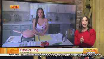 Dash of Ting's Tinger Hseih Joins Us! - Good Day Sacramento