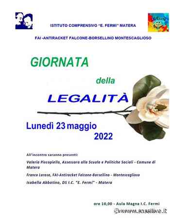 Istituto Fermi di Matera celebra la Giornata della legalità con Fai-Antiracket Falcone-Borsellino di Montescaglioso - Sassilive.it