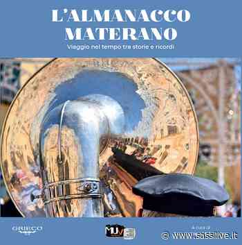 MUV Matera presenta "L'Almanacco Materano - viaggio nel tempo tra storie e ricordi" - Sassilive.it