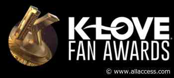 K-LOVE Fan Awards Voting Has Begun