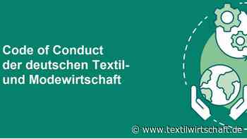 Code of Conduct der deutschen Textil- und Modewirtschaft: Handelsverband und textil + mode veröffentlichen Verhaltenskodex - TextilWirtschaft Online