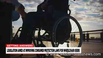 Getting Answers: legislation to improve consumer protection for wheelchair users - Western Massachusetts News