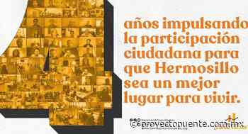 Hermosillo ¿Cómo Vamos? ha presentado 192 propuestas de política pública y consolidó red de más de 250 integrantes al cumplir 4 años - Proyecto Puente