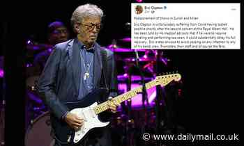 Eric Clapton, 76, cancels shows after testing positive for coronavirus - Daily Mail