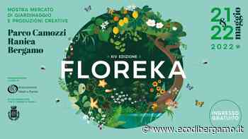 Weekend green, a Ranica torna Floreka - Cronaca, Ranica - L'Eco di Bergamo