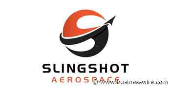 Slingshot Aerospace Adds Chief Operating Officer and Chief Scientist to Its Leadership Team to Catalyze the Commercialization of Its Space Simulation and Analytics Products - Business Wire