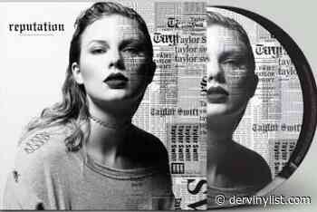 Picture-Vinyl REPUTATION von Taylor Swift wieder zu haben - Der Vinylist