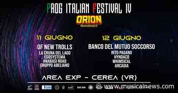 11 e 12 Giugno a Cerea (Verona) il Prog Italian Festival con Banco del Mutuo Soccorso e Of New Trolls - Musicalnews.com