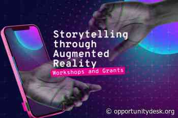 Storytelling Through Augmented Reality (AR) Workshops and Grants 2022 - Opportunity Desk