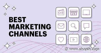 The 13 Best Marketing Channels for Growing Your Ecommerce Business