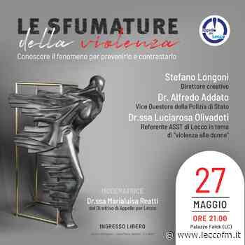 IL 27 MAGGIO: "LE SFUMATURE DELLA VIOLENZA" - Lecco FM